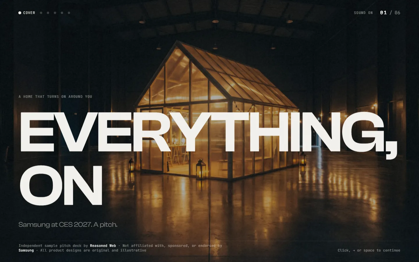 Everything, On — a sample pitch deck: a lit house-shaped pavilion standing in a dark exhibition hall, titled 'EVERYTHING, ON'.